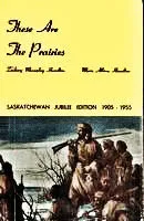 These Are The Prairies book.